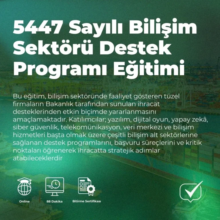 5447 Sayılı Bilişim Sektörü Destek Programı