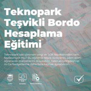 Teknopark Teşvikli Bordo Hesaplama