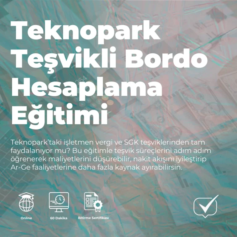Teknopark Teşvikli Bordo Hesaplama
