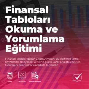 Finansal Tabloları Okuma ve Yorumlama