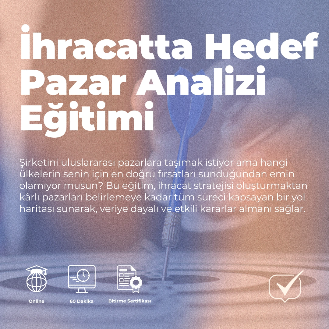 İhracatta Hedef Pazar Analizi