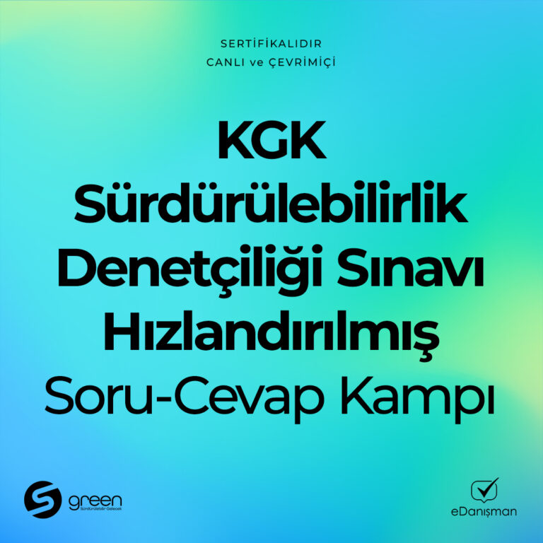 KGK Sürdürülebilirlik Denetçiliği Sınavı Soru Cevap Kampı