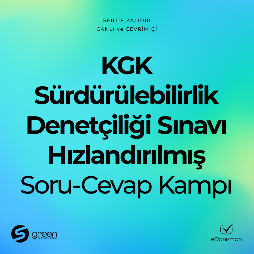 KGK Sürdürülebilirlik Denetçiliği Sınavı Soru Cevap Kampı